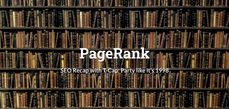 Recap w/ T-Cap: PageRank